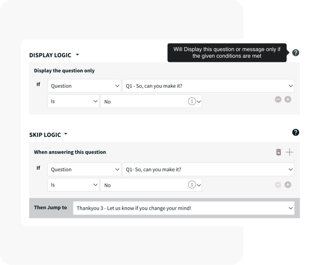 Intelligent logic branching Intelligent logic branching
